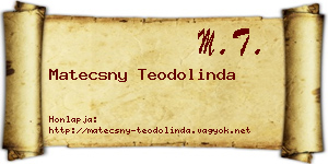 Matecsny Teodolinda névjegykártya